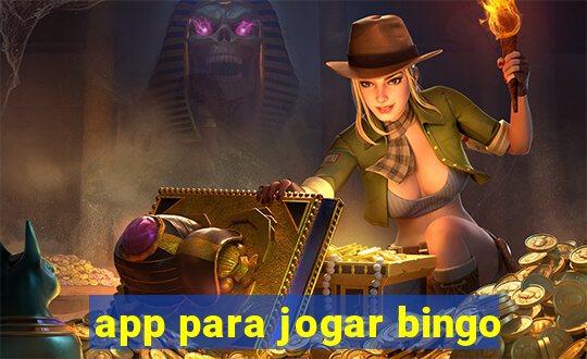 app para jogar bingo